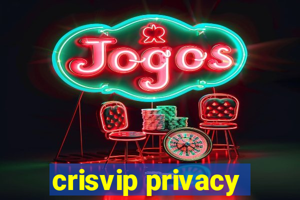 crisvip privacy